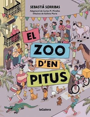 EL ZOO D'EN PITUS (CÒMIC) | 9788424676582 | SORRIBAS I ROIG, SEBASTIÀ | Llibreria Ombra | Llibreria online de Rubí, Barcelona | Comprar llibres en català i castellà online