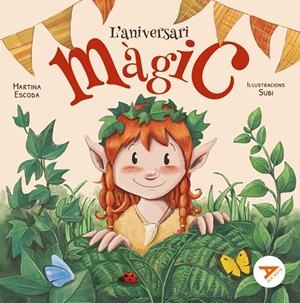 L'ANIVERSARI MÀGIC | 9788447955725 | ESCODA MARGENAT, MARTINA | Llibreria Ombra | Llibreria online de Rubí, Barcelona | Comprar llibres en català i castellà online