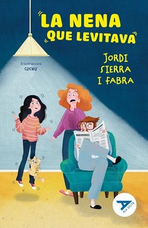 LA NENA QUE LEVITAVA | 9788447955749 | SIERRA I FABRA, JORDI | Llibreria Ombra | Llibreria online de Rubí, Barcelona | Comprar llibres en català i castellà online