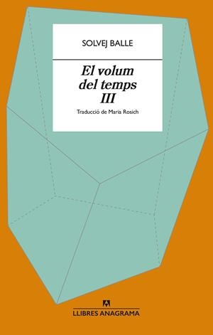 EL VOLUM DEL TEMPS III | 9788433949400 | BALLE, SOLVEJ | Llibreria Ombra | Llibreria online de Rubí, Barcelona | Comprar llibres en català i castellà online
