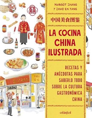 LA COCINA CHINA ILUSTRADA | 9788419483836 | ZHANG, MARGOT | Llibreria Ombra | Llibreria online de Rubí, Barcelona | Comprar llibres en català i castellà online