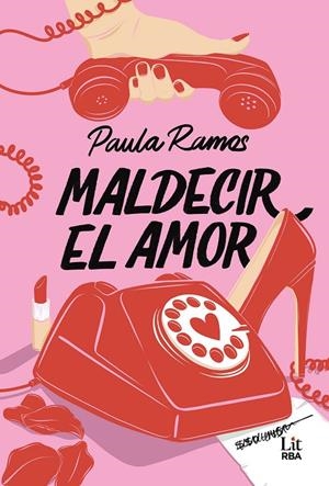 MALDECIR EL AMOR | 9788410984745 | RAMOS, PAULA | Llibreria Ombra | Llibreria online de Rubí, Barcelona | Comprar llibres en català i castellà online
