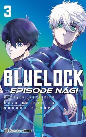 BLUE LOCK EPISODE NAGI Nº 03 | 9788411617772 | NOMURA, YUSUKE | Llibreria Ombra | Llibreria online de Rubí, Barcelona | Comprar llibres en català i castellà online