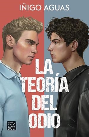 LA TEORÍA DEL ODIO | 9788408316534 | AGUAS, IÑIGO | Llibreria Ombra | Llibreria online de Rubí, Barcelona | Comprar llibres en català i castellà online