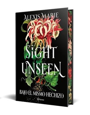 SIGHT UNSEEN. BAJO EL MISMO HECHIZO | 9788408318729 | MARIE, ALEXIS | Llibreria Ombra | Llibreria online de Rubí, Barcelona | Comprar llibres en català i castellà online