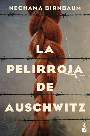 LA PELIRROJA DE AUSCHWITZ | 9788467081718 | BIRNBAUM, NECHAMA | Llibreria Ombra | Llibreria online de Rubí, Barcelona | Comprar llibres en català i castellà online