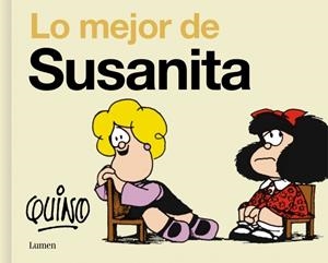LO MEJOR DE SUSANITA | 9788426433602 | QUINO | Llibreria Ombra | Llibreria online de Rubí, Barcelona | Comprar llibres en català i castellà online
