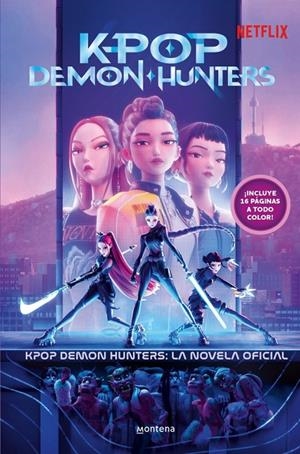 KPOP DEMON HUNTERS: LA NOVELA OFICIAL | 9791387973360 | NETFLIX | Llibreria Ombra | Llibreria online de Rubí, Barcelona | Comprar llibres en català i castellà online