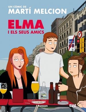 ELMA I ELS SEUS AMICS | 9788419441836 | MELCION, MARTÍ | Llibreria Ombra | Llibreria online de Rubí, Barcelona | Comprar llibres en català i castellà online