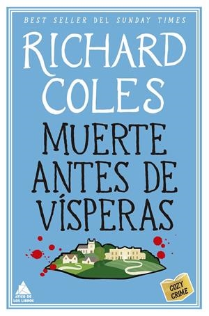 MUERTE ANTES DE VÍSPERAS | 9791387592646 | COLES, RICHARD | Llibreria Ombra | Llibreria online de Rubí, Barcelona | Comprar llibres en català i castellà online