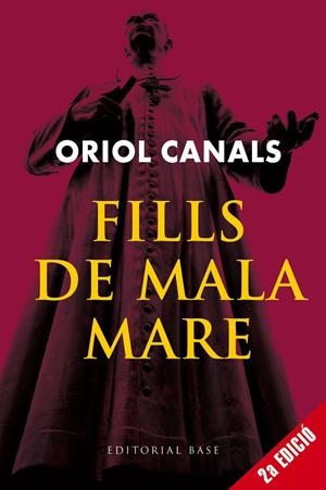 FILLS DE MALA MARE (NOVA EDICIÓ) | 9791387728342 | CANALS VAQUER, ORIOL | Llibreria Ombra | Llibreria online de Rubí, Barcelona | Comprar llibres en català i castellà online