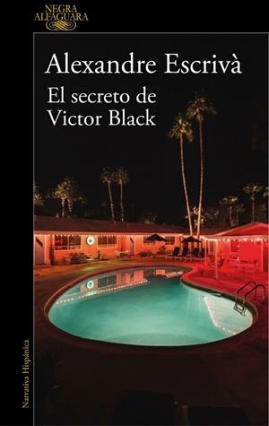 EL SECRETO DE VICTOR BLACK | 9788410496255 | ESCRIVÀ, ALEXANDRE | Llibreria Ombra | Llibreria online de Rubí, Barcelona | Comprar llibres en català i castellà online