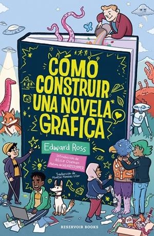 CÓMO CONSTRUIR UNA NOVELA GRÁFICA | 9791387740122 | ROSS, EDWARD | Llibreria Ombra | Llibreria online de Rubí, Barcelona | Comprar llibres en català i castellà online