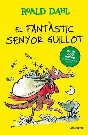 EL FANTÀSTIC SENYOR GUILLOT | 9791387741907 | DAHL, ROALD | Llibreria Ombra | Llibreria online de Rubí, Barcelona | Comprar llibres en català i castellà online