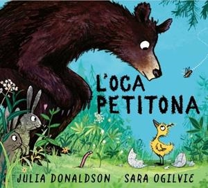 L'OCA PETITONA | 9788448872892 | DONALDSON, JULIA | Llibreria Ombra | Llibreria online de Rubí, Barcelona | Comprar llibres en català i castellà online