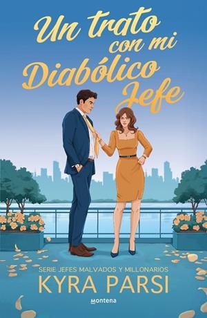 UN TRATO CON MI DIABÓLICO JEFE (JEFES MALVADOS Y MILLONARIOS 1) | 9791387924287 | PARSI, KYRA | Llibreria Ombra | Llibreria online de Rubí, Barcelona | Comprar llibres en català i castellà online