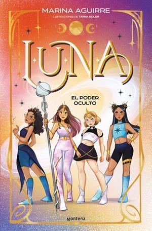 LUNA 2 - EL PODER OCULTO | 9791387809577 | AGUIRRE, MARINA | Llibreria Ombra | Llibreria online de Rubí, Barcelona | Comprar llibres en català i castellà online