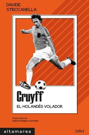 CRUYFF | 9788410435957 | STECCANELLA, DAVIDE | Llibreria Ombra | Llibreria online de Rubí, Barcelona | Comprar llibres en català i castellà online