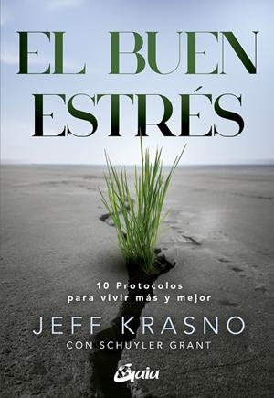 EL BUEN ESTRÉS | 9788411081832 | KRASNO, JEFF/GRANT, SCHUYLER | Llibreria Ombra | Llibreria online de Rubí, Barcelona | Comprar llibres en català i castellà online
