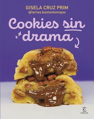 COOKIES SIN DRAMA | 9788467080964 | GISELA CRUZ PRIM @TARTAS.BASTANTEMAJAS | Llibreria Ombra | Llibreria online de Rubí, Barcelona | Comprar llibres en català i castellà online