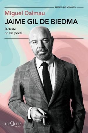 JAIME GIL DE BIEDMA | 9788411077750 | DALMAU SOLER, MIGUEL | Llibreria Ombra | Llibreria online de Rubí, Barcelona | Comprar llibres en català i castellà online