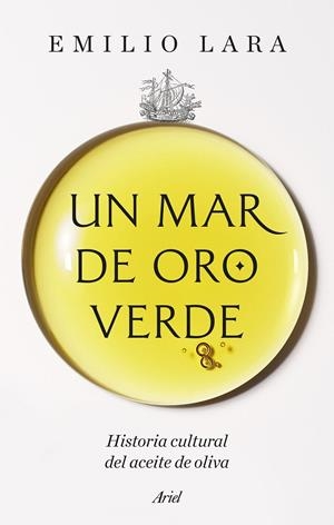 UN MAR DE ORO VERDE | 9788434440531 | LARA, EMILIO | Llibreria Ombra | Llibreria online de Rubí, Barcelona | Comprar llibres en català i castellà online