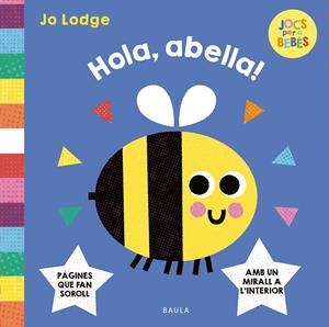 HOLA, ABELLA! ROBA | 9788447955299 | LODGE, JO | Llibreria Ombra | Llibreria online de Rubí, Barcelona | Comprar llibres en català i castellà online