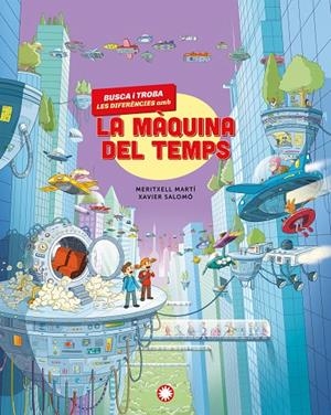 BUSCA I TROBA LES DIFERÈNCIES AMB LA MÀQUINA DEL TEMPS | 9791387614232 | MARTÍ, MERITXELL | Llibreria Ombra | Llibreria online de Rubí, Barcelona | Comprar llibres en català i castellà online