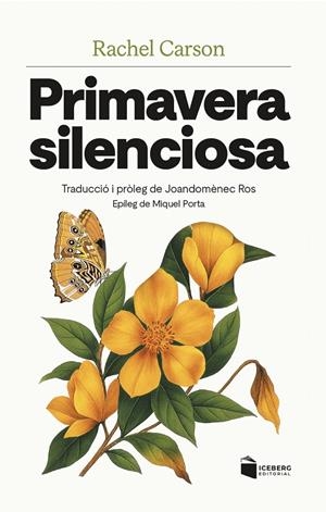 PRIMAVERA SILENCIOSA | 9788412954630 | CARSON, RACHEL L. | Llibreria Ombra | Llibreria online de Rubí, Barcelona | Comprar llibres en català i castellà online