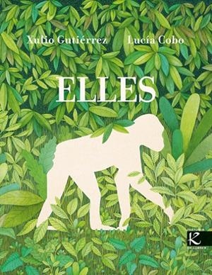 ELLES | 9788410387324 | GUTIÉRREZ, XULIO | Llibreria Ombra | Llibreria online de Rubí, Barcelona | Comprar llibres en català i castellà online