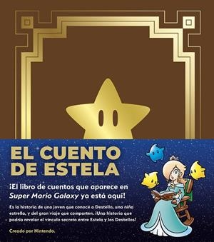 EL CUENTO DE ESTELA | 9788467982312 | NINTENDO | Llibreria Ombra | Llibreria online de Rubí, Barcelona | Comprar llibres en català i castellà online