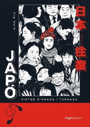JAPÓ: VIATGE D'ANADA I TORNADA | 9788413036960 | RIU, AINA | Llibreria Ombra | Llibreria online de Rubí, Barcelona | Comprar llibres en català i castellà online