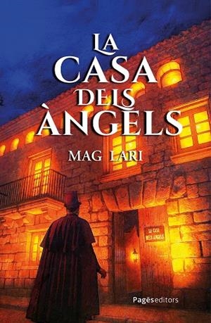 LA CASA DELS ÀNGELS | 9788413036977 | MAG LARI | Llibreria Ombra | Llibreria online de Rubí, Barcelona | Comprar llibres en català i castellà online