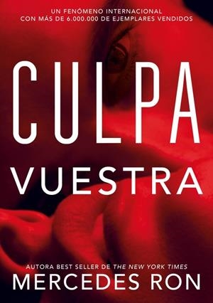 CULPA VUESTRA (CULPABLES 4) | 9791387924515 | RON, MERCEDES | Llibreria Ombra | Llibreria online de Rubí, Barcelona | Comprar llibres en català i castellà online