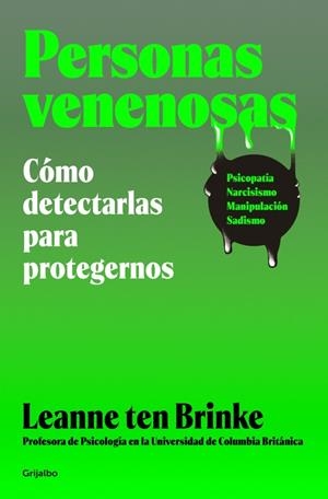 PERSONAS VENENOSAS | 9788425373947 | TEN BRINKE, LEANNE | Llibreria Ombra | Llibreria online de Rubí, Barcelona | Comprar llibres en català i castellà online