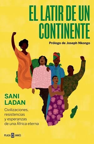 EL LATIR DE UN CONTINENTE | 9788401039300 | LADAN, SANI | Llibreria Ombra | Llibreria online de Rubí, Barcelona | Comprar llibres en català i castellà online