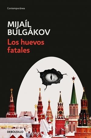 LOS HUEVOS FATALES | 9788466378185 | BULGÁKOV, MIJAÍL | Llibreria Ombra | Llibreria online de Rubí, Barcelona | Comprar llibres en català i castellà online