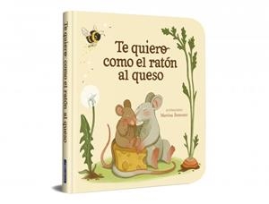 TE QUIERO COMO EL RATÓN AL QUESO | 9788448872939 | Llibreria Ombra | Llibreria online de Rubí, Barcelona | Comprar llibres en català i castellà online