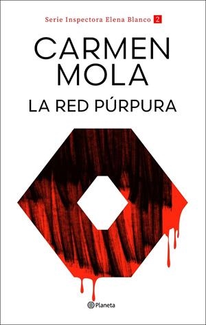 LA RED PÚRPURA (INSPECTORA ELENA BLANCO 2) | 9788408317708 | MOLA, CARMEN | Llibreria Ombra | Llibreria online de Rubí, Barcelona | Comprar llibres en català i castellà online