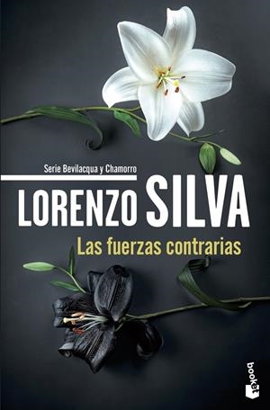 LAS FUERZAS CONTRARIAS | 9788423369959 | SILVA, LORENZO | Llibreria Ombra | Llibreria online de Rubí, Barcelona | Comprar llibres en català i castellà online