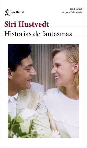 HISTORIAS DE FANTASMAS | 9788432249808 | HUSTVEDT, SIRI | Llibreria Ombra | Llibreria online de Rubí, Barcelona | Comprar llibres en català i castellà online