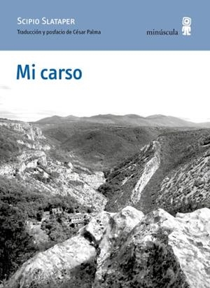 MI CARSO | 9791399004090 | SLATAPER, SCIPIO | Llibreria Ombra | Llibreria online de Rubí, Barcelona | Comprar llibres en català i castellà online