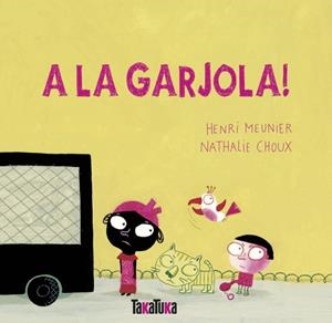 A LA GARJOLA! | 9788492696536 | MEUNIER, HENRI | Llibreria Ombra | Llibreria online de Rubí, Barcelona | Comprar llibres en català i castellà online