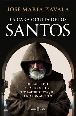 LA CARA OCULTA DE LOS SANTOS | 9788401026799 | ZAVALA, JOSÉ MARÍA | Llibreria Ombra | Llibreria online de Rubí, Barcelona | Comprar llibres en català i castellà online