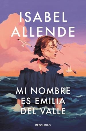 MI NOMBRE ES EMILIA DEL VALLE | 9788466388764 | ALLENDE, ISABEL | Llibreria Ombra | Llibreria online de Rubí, Barcelona | Comprar llibres en català i castellà online