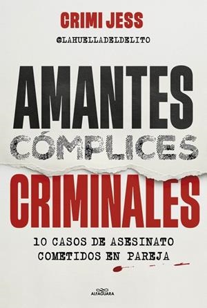 AMANTES. CÓMPLICES. CRIMINALES | 9791387949051 | CRIMI JESS | Llibreria Ombra | Llibreria online de Rubí, Barcelona | Comprar llibres en català i castellà online