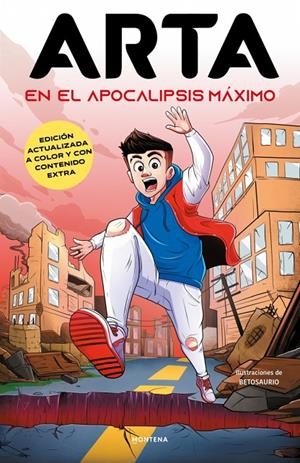 ARTA GAME 1 - ARTA EN EL APOCALIPSIS MÁXIMO (EDICIÓN ESPECIAL A TODO COLOR CON C | 9791387973162 | ARTA GAME | Llibreria Ombra | Llibreria online de Rubí, Barcelona | Comprar llibres en català i castellà online