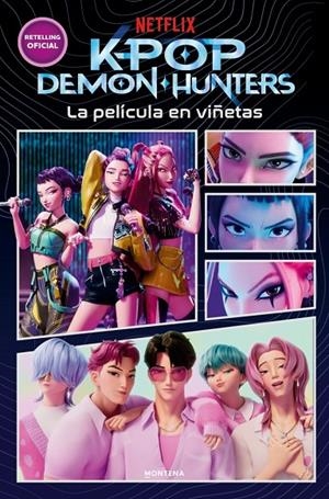 KPOP DEMON HUNTERS - LA PELÍCULA EN VIÑETAS | 9791387973353 | NETFLIX | Llibreria Ombra | Llibreria online de Rubí, Barcelona | Comprar llibres en català i castellà online