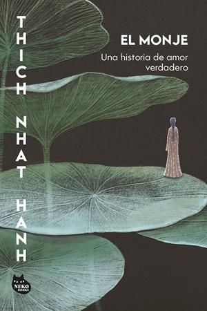 EL MONJE | 9788410427471 | HANH, THICH NHAT | Llibreria Ombra | Llibreria online de Rubí, Barcelona | Comprar llibres en català i castellà online