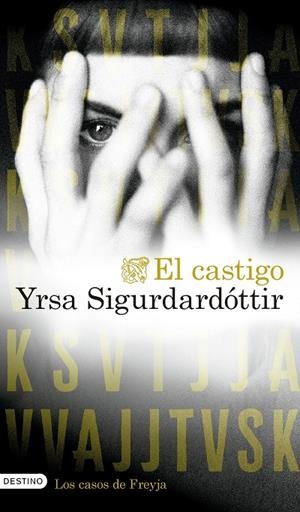 EL CASTIGO | 9788423370023 | SIGURDARDÓTTIR, YRSA | Llibreria Ombra | Llibreria online de Rubí, Barcelona | Comprar llibres en català i castellà online
